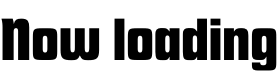 now loading